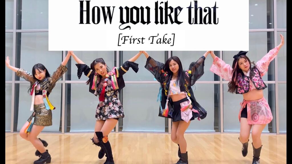 動画紹介 【First Take】BLACKPINK – ‘How You Like That’ dance covered by.RΦXY
